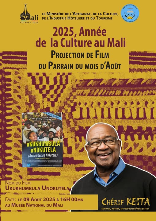 ANNEE DE LA CULTURE : PROJECTION DE FILME DU PARRAIN DU MOIS D’AOUT CHERIF KEITA